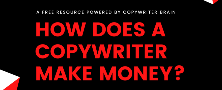 How Does a Copywriter make Money