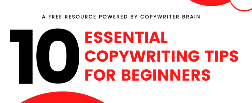 10 Essential Copywriting Tips for Beginners