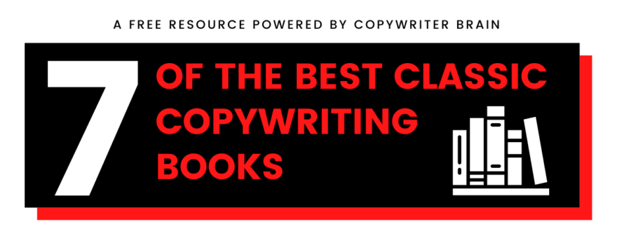 7 of the Best Classic Copywriting Books