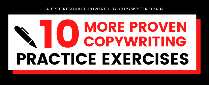 10 Proven Copywriting Practice Exercises
