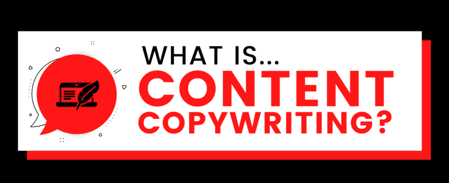 What is Content Copywriting?
